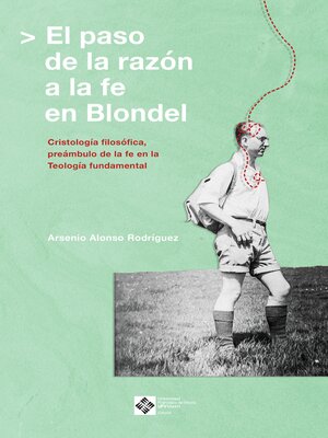 cover image of El paso de la razón a la fe en Blondel